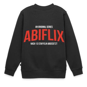 Abi Tshirt - Abiflix Abitur & Netfliks - Kinder Premium Organic Sweatshirt - Schwarz - Hinten - AI Model Kid Female (0cm)