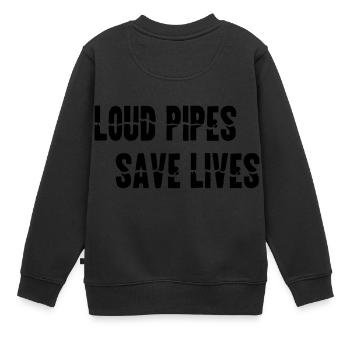 Motorrad LOUD PIPES SAVE LIVES Geschenk - Kinder Premium Organic Sweatshirt - Schwarz - Hinten - AI Model Kid Female (0cm)