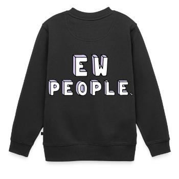 Menschen sind doof. - Kinder Premium Organic Sweatshirt - Schwarz - Hinten - AI Model Kid Female (0cm)