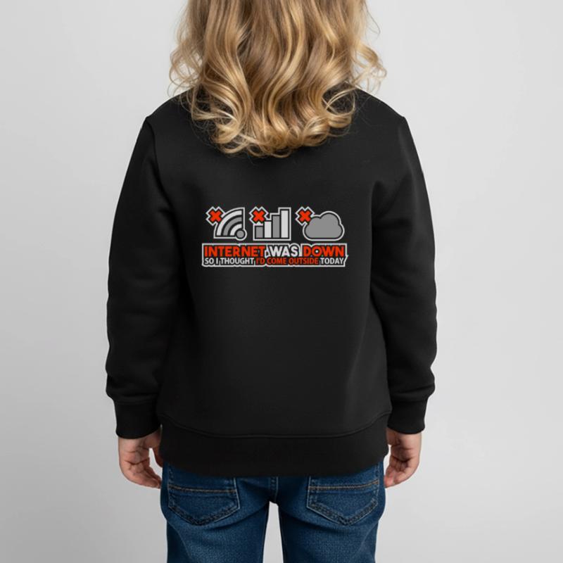 Internet Was Down - Offline Programmierer Computer Kinder Premium Organic Sweatshirt