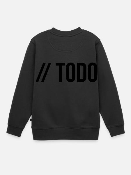 // TODO - Kinder Premium Organic Sweatshirt - Schwarz