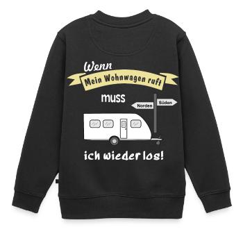 mein wohnwagen ruft - Kinder Premium Organic Sweatshirt - Schwarz - Hinten - AI Model Kid Female (0cm)