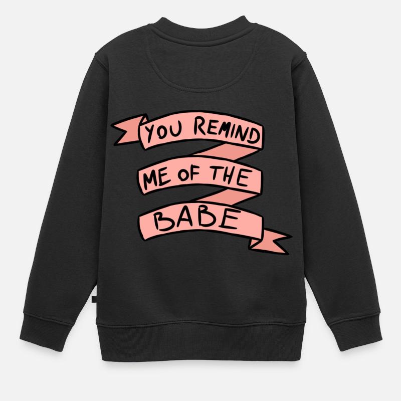 Tu me rappelles le bébé - Sweat Premium enfant bio - noir