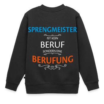 Sprengmeister Beruf - Kinder Premium Organic Sweatshirt - Schwarz - Hinten - AI Model Kid Female (0cm)