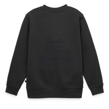 Ensemble, nous faisons une belle famille - Sweat Premium enfant bio - noir - Dos - AI Model Kid Female (0cm)