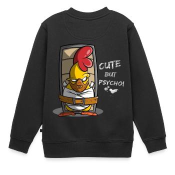 Cute but Psycho, Huhn in Zwangsjacke, Geschenkidee - Kinder Premium Organic Sweatshirt - Schwarz - Hinten - AI Model Kid Female (0cm)