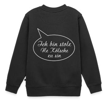 Koeln Ich bin stolz ne Koelsche zu sin - Kinder Premium Organic Sweatshirt - Schwarz - Hinten - AI Model Kid Female (0cm)