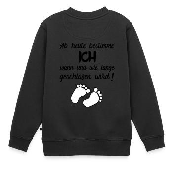 Schlafen Spruch Baby Sprüche Babykleidung Geschenk - Kinder Premium Organic Sweatshirt - Schwarz - Hinten - AI Model Kid Female (0cm)