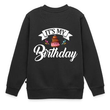 Es ist mein geburtstag - Birthday - Kinder Premium Organic Sweatshirt - Schwarz - Hinten - AI Model Kid Female (0cm)