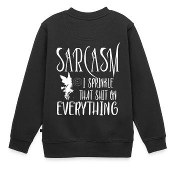 Sarkasmus Sprüche - Kinder Premium Organic Sweatshirt - Schwarz - Hinten - AI Model Kid Female (0cm)