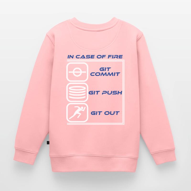 "Im Falle eines Feuers Git Commit Git Push Git Kinder Premium Organic Sweatshirt