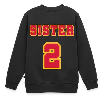 Sister 2 - Kinder Premium Organic Sweatshirt - Schwarz - Hinten - AI Model Kid Female (0cm)