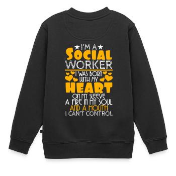 Je suis un travailleur social, je suis né avec - Sweat Premium enfant bio - noir - Dos - AI Model Kid Female (0cm)