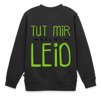 Tut mir nicht leid - Kinder Premium Organic Sweatshirt - Schwarz - Hinten - AI Model Kid Female (0cm)
