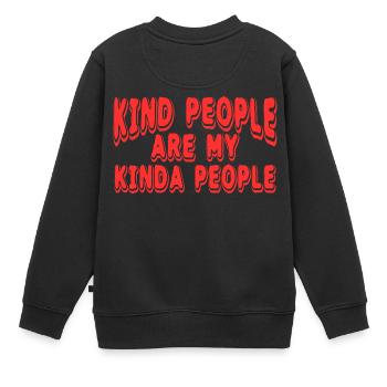 Freundliche Leute sind meine Leute voller Sarkasmen - Kinder Premium Organic Sweatshirt - Schwarz - Hinten - AI Model Kid Female (0cm)