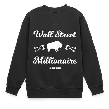 Le millionnaire de Wall Street - Sweat Premium enfant bio - noir - Dos - AI Model Kid Female (0cm)