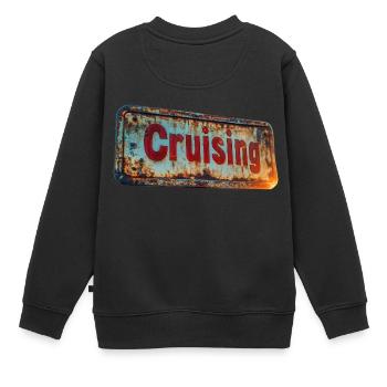 Cruising-Schild im rostigen Vintage-Look - Kinder Premium Organic Sweatshirt - Schwarz - Hinten - AI Model Kid Female (0cm)