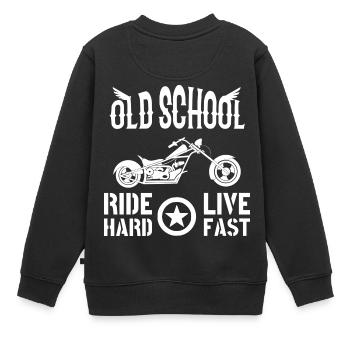 Old School Ride Hard Live Fast - Biker Style - Kinder Premium Organic Sweatshirt - Schwarz - Hinten - AI Model Kid Female (0cm)