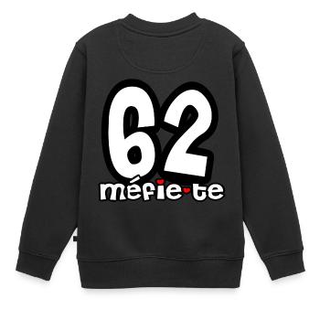 62 méfie te Pas de Calais - Sweat Premium enfant bio - noir - Dos - AI Model Kid Female (0cm)