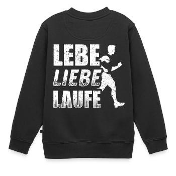 Lustiges Laufen Läufer Shirt Lebe Liebe Laufe - Kinder Premium Organic Sweatshirt - Schwarz - Hinten - AI Model Kid Female (0cm)