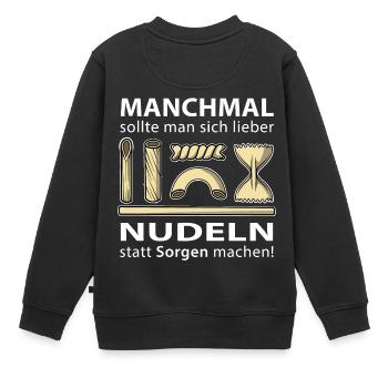 Nudeln statt Sorgen machen - Kinder Premium Organic Sweatshirt - Schwarz - Hinten - AI Model Kid Female (0cm)