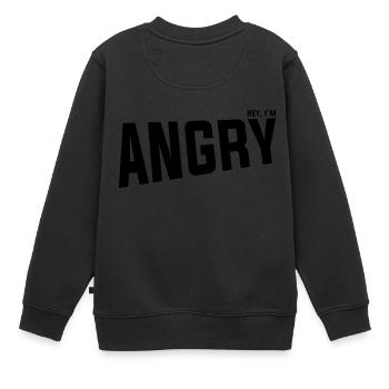 Salut, je suis en colère - Sweat Premium enfant bio - noir - Dos - AI Model Kid Female (0cm)