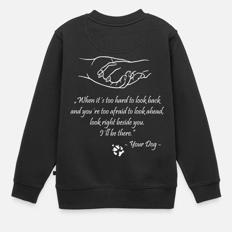 When it´s too hard to look back.... - Kinder Premium Organic Sweatshirt - Schwarz