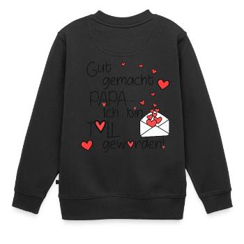Gut gemacht Papa - Kinder Premium Organic Sweatshirt - Schwarz - Hinten - AI Model Kid Female (0cm)