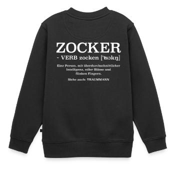 Zocker ein Traummann Definition - Kinder Premium Organic Sweatshirt - Schwarz - Hinten - AI Model Kid Female (0cm)