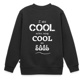 Cool cool cool - Sweat Premium enfant bio - noir - Dos - AI Model Kid Female (0cm)
