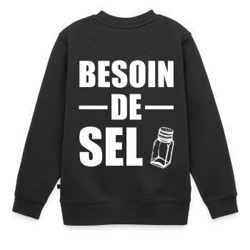 Besoin de Sel - Sweat Premium enfant bio - noir - Dos - AI Model Kid Female (0cm)