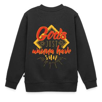 Les filles veulent juste avoir du soleil - Sweat Premium enfant bio - noir - Dos - AI Model Kid Female (0cm)