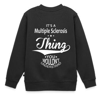 La sclérose en plaques - Sweat Premium enfant bio - noir - Dos - AI Model Kid Female (0cm)