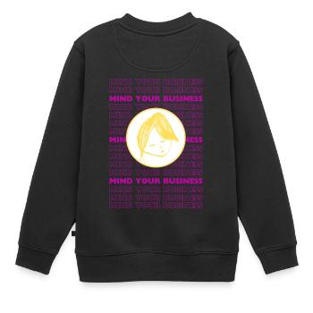 Kümmern Sie sich um Ihre eigenen Angelegenheiten – Minimales sarkastisches Design - Kinder Premium Organic Sweatshirt - Schwarz - Hinten - AI Model Kid Female (0cm)