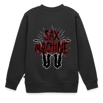 Sax Machine - Saxofon Saxophon Musik Instrument - Kinder Premium Organic Sweatshirt - Schwarz - Hinten - AI Model Kid Female (0cm)