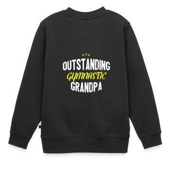 Distressed - OUTSTANDING GYMNASTIC GRANDPA - Kinder Premium Organic Sweatshirt - Schwarz - Hinten - AI Model Kid Female (0cm)