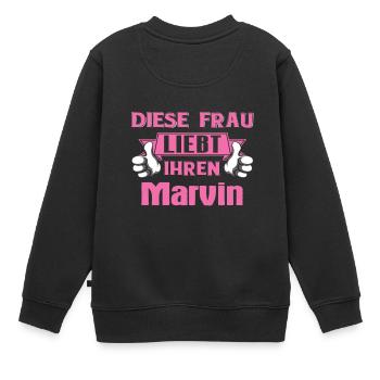 Diese Frau liebt ihren Marvin - Kinder Premium Organic Sweatshirt - Schwarz - Hinten - AI Model Kid Female (0cm)