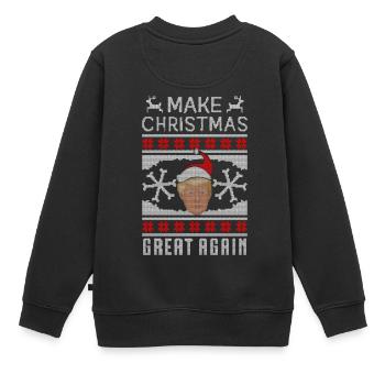 Make Christmas Great Again - Kinder Premium Organic Sweatshirt - Schwarz - Hinten - AI Model Kid Female (0cm)