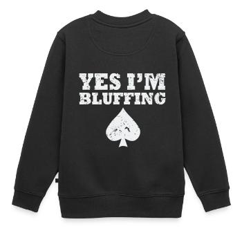 Je suis shirt Bluffer Poker - Sweat Premium enfant bio - noir - Dos - AI Model Kid Female (0cm)