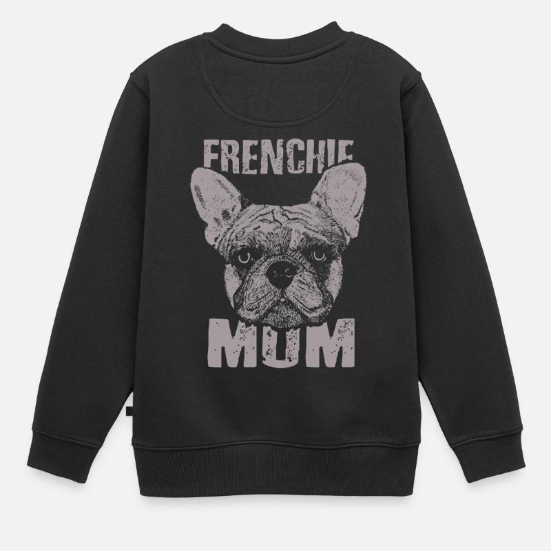 Frenchie maman amant de chien GIFT - Sweat Premium enfant bio - noir