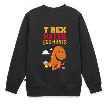 Funny Dinosaur Hates Easter Eggs Gift - Kinder Premium Organic Sweatshirt - Schwarz - Hinten - AI Model Kid Female (0cm)