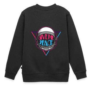 Space - Weltall - Weltraum - Raum - Spruch - Kinder Premium Organic Sweatshirt - Schwarz - Hinten - AI Model Kid Female (0cm)