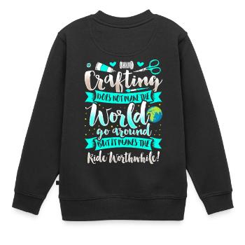 Crafting - Crafting Arts Education Crafting Hobbies - Kids Premium Organic Sweatshirt - black - Back - AI Model Kid Female (0cm)