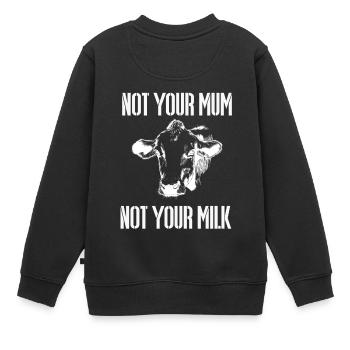 Not your milk animal welfare cow cow cow Vegan - Kids Premium Organic Sweatshirt - black - Back - AI Model Kid Female (0cm)