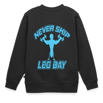 nver skip leg day Powerlifting Bodybuilding - Kinder Premium Organic Sweatshirt - Schwarz - Hinten - AI Model Kid Female (0cm)