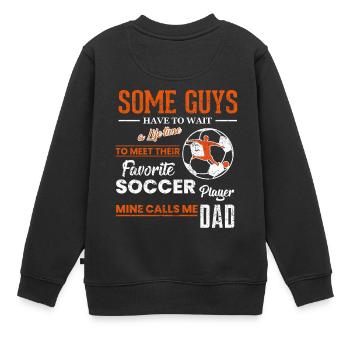 Soccer Football Favorite Joueur Football Papa - Sweat Premium enfant bio - noir - Dos - AI Model Kid Female (0cm)