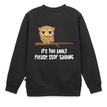 Chouette - hibou - hibou - chouette t-shirt - moufle du matin - Sweat Premium enfant bio - noir - Dos - AI Model Kid Female (0cm)