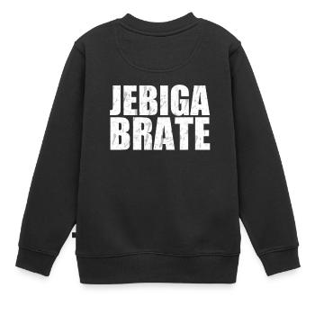 Jebiga Brate Balkan Serbien Kroatien Jugo Slang - Kinder Premium Organic Sweatshirt - Schwarz - Hinten - AI Model Kid Female (0cm)