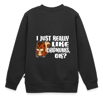 I Just Really Like Chipmunks Ok Les écureuils - Sweat Premium enfant bio - noir - Dos - AI Model Kid Female (0cm)