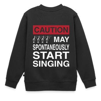 Caution May Spontaneously Start Singing Singer - Sweat Premium enfant bio - noir - Dos - AI Model Kid Female (0cm)